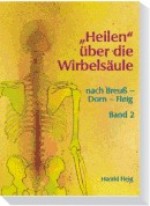 "Heilen" über die Wirbelsäule Bd 2